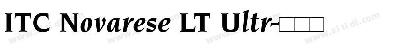 ITC Novarese LT Ultr字体转换